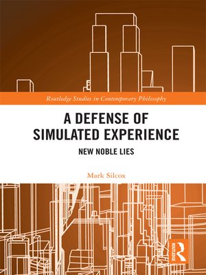 cover image of A Defense of Simulated Experience